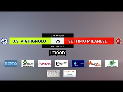 U.S. VIGHIGNOLO vs SETTIMO MILANESE   1^ giornata Pulcini 2009