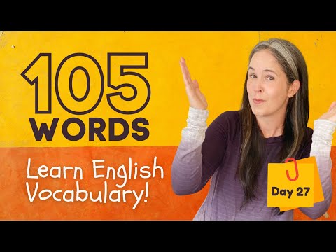 學習105個英語詞彙 | DAY 27 (LEARN 105 ENGLISH VOCABULARY WORDS | DAY 27)