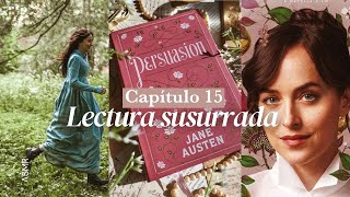 ASMR | Lectura 📚 Persuasión de Jane Austen 💐 | Capítulo 15 ☕️ Audiolibro español