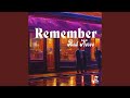 Remember