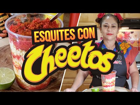 Elote En Vaso Super Rapido Con Hot Cheetos | Elvia La Acapulqueña
