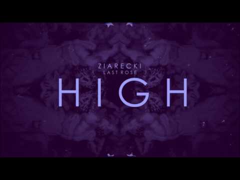 ZIARECKI - HIGH [PROD. LAST ROSE]