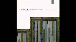 Joan of Arc - To&#39;ve Had Two Of