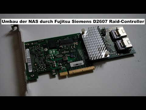 Umbau der NAS durch Fujitsu Siemens D2607 Raid-Controller