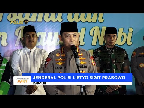 KAPOLRI SERUKAN PERSATUAN INDONESIA DI MOMEN MAULID NABI MUHAMMAD