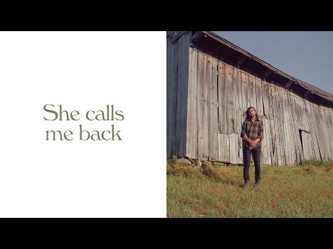 Noah Kahan - She Calls Me Back (Official Lyric Video)