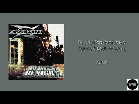 Xzibit - Puddy Pop (feat. Jayo Felony & Method Man) [Clean Version]