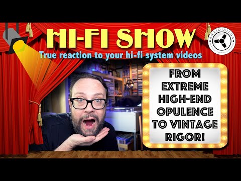 Hi-Fi Show: from extreme high-end opulence to vintage rigor!