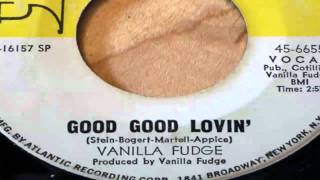 Vanilla Fudge - Good Good Lovin' 45 RPM Mix