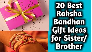 Top 20 Raksha Bandhan gift ideas / Raksha bandhan gift ideas for Brother / Rakhi Gift for Sister
