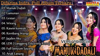 Download lagu Manuk Dadali - Difarina Indra Full Album Terbaru || Difarina indra -  Adella Full Album Terbaru 2024 mp3