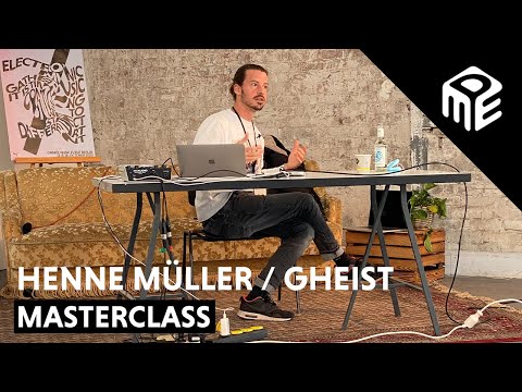 Henne Müller / GHEIST Masterclass | DME Berlin 2020