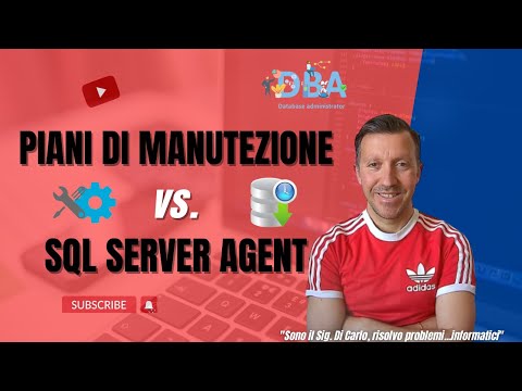 Piani di manutenzione Vs. SQL Server Agent