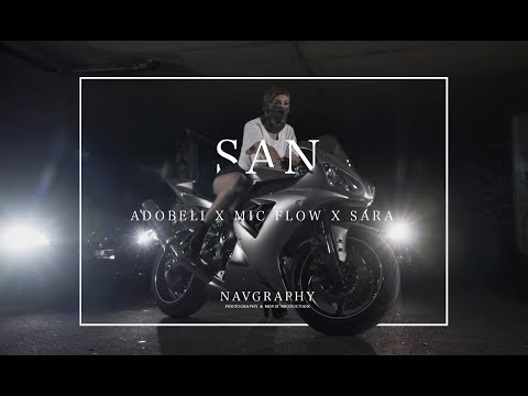 Adobeli x Mic Flow x Sara - San (Official Video)