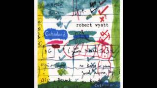 Robert Wyatt - Lullaby for Hamza