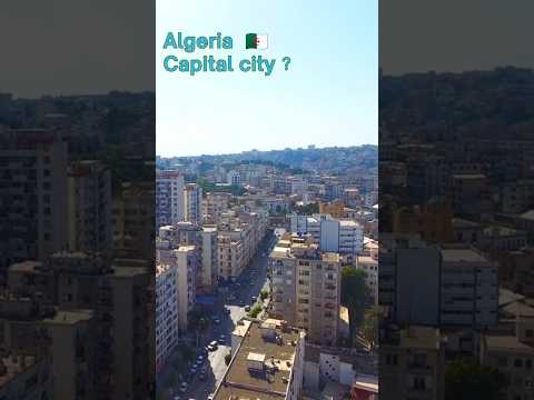 Capital City Of Algeria 🇩🇿