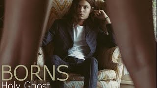 BØRNS - Holy Ghost