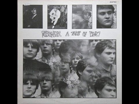 The Prisoners - A Taste Of Pink (Full Album) 1982