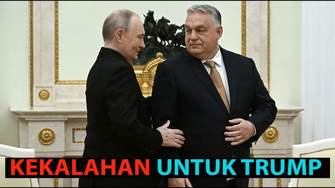 Orban Tersingkir, Kabar Sangat Buruk untuk Putin