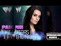 WWE: "Stars In The Night" (Paige) Theme Song + AE ...