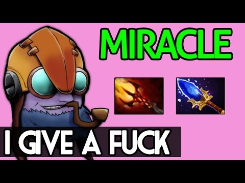 Miracle- Dota 2 : Tinker Vol.8 - [Middle] Okay ! I give a Fuck