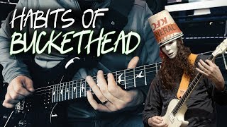 Habits of Buckethead