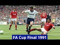 Nottingham Forest 1-2 Tottenham Hotspur - FA Cup Final 1990/91