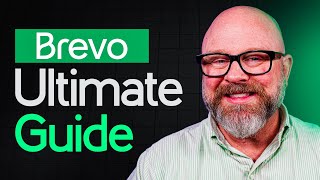 Ultimate Guide Getting started with Brevo (Video #1)