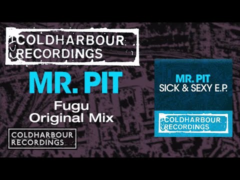 Mr. Pit - Fugu | Original Mix