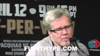 FREDDIE ROACH SURPRISED BY TIMOTHY BRADLEY'S GAME PLAN; SAYS HE HURT MANNY PACQUIAO IN THE 4TH ROUND