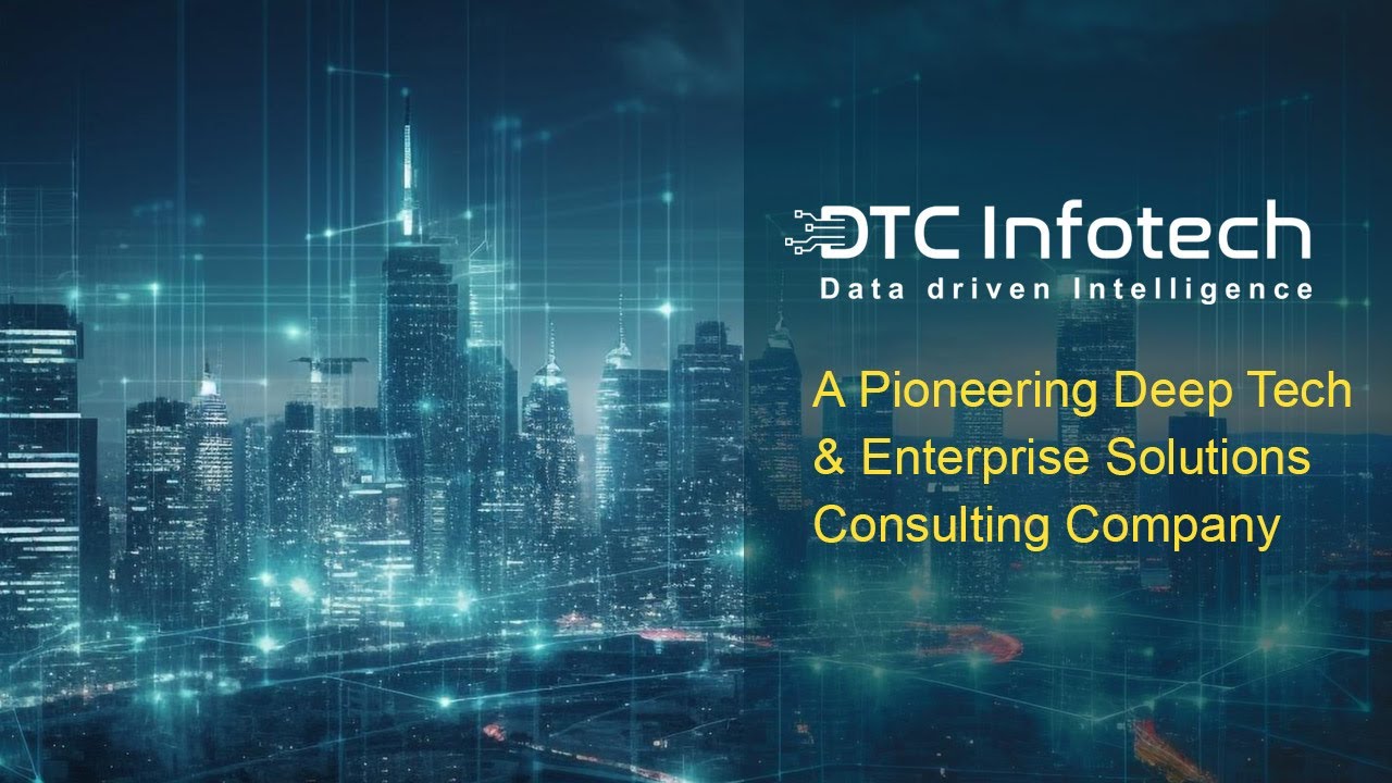 Dtc Infotech: A Company You Can Trust