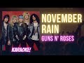 November Rain - Guns N' Roses (Karaoke Songs With Lyrics - Original Key)