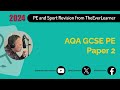 AQA GCSE PE Paper 2 Revision (Summer 2024)