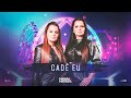 Maiara e Maraisa - Cadê eu