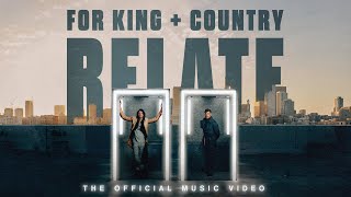 Musik-Video-Miniaturansicht zu RELATE Songtext von ​for KING & COUNTRY