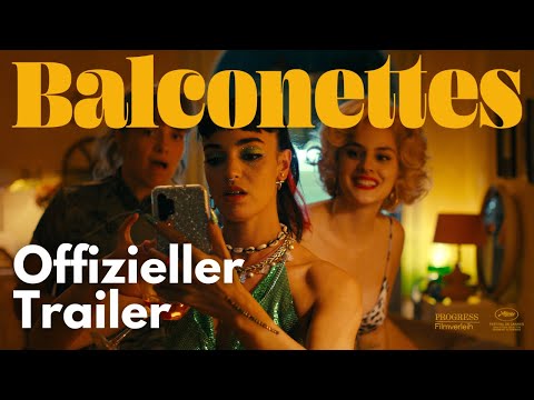 BALCONETTES Trailer  - Ab 08. Mai im Kino