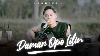 Download lagu Andrea - DAMAR OPO LILIN || Versi Tongkrongan Abiss!!! mp3