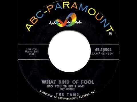 1964 HITS ARCHIVE: What Kind Of Fool (Do You Think I Am) - Tams