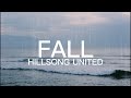 Fall Hillsong UNITED