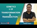 Understanding Bacterial Genetics: Transformation and Transduction