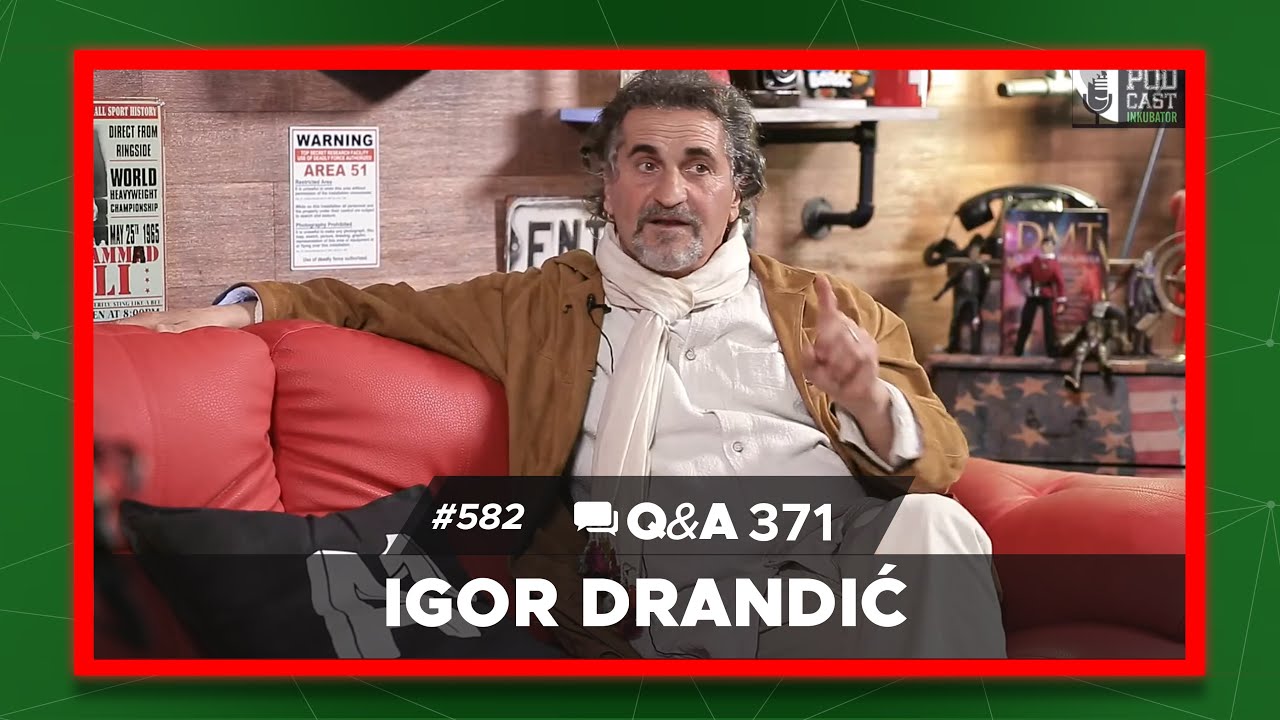 Podcast Inkubator #582 Q&A 371 - Igor Drandić