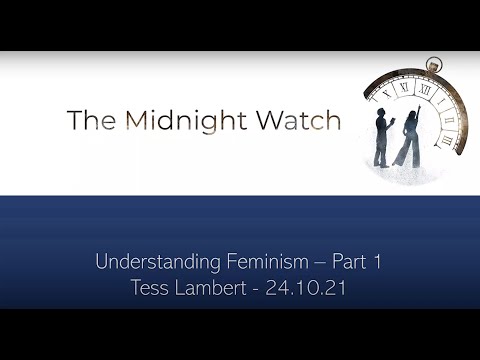TMW Sabbath Zoom October 2021: TL - Understanding Feminism - 24/10/2021