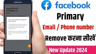 You Can't make change at the moment facebook | facebook remove primary email or phone number