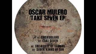 Oscar Mulero - Seven Kinds Of Sin