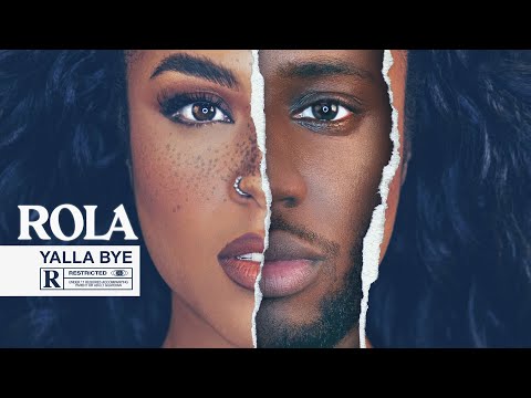 Rola - Yalla Bye feat. Manuellsen [concept by Daniel Asamoah/ prod. by Frio]