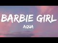 Aqua - Barbie Girl (Lyrics)