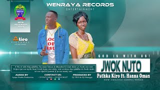 Download lagu Nïr Kwøw Moa - Pathka Kiro ft Hanna Oman (New Amazing Gospel Song 2023) mp3 Download lagu Nïr Kwøw Moa - Pathka Kiro ft Hanna Oman (New Amazing Gospel Song 2023) mp3
