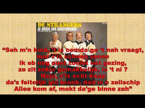 De Broek Van Grootmoemoe - De Strangers