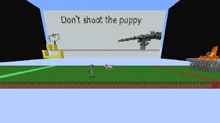 Don&#39;t Shoot the Puppy in Vanilla Minecraft