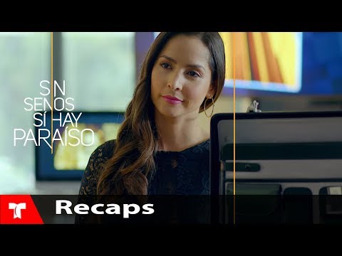 Without Breasts There is Paradise 2 | Recap (08/04/2017) | Telemundo English